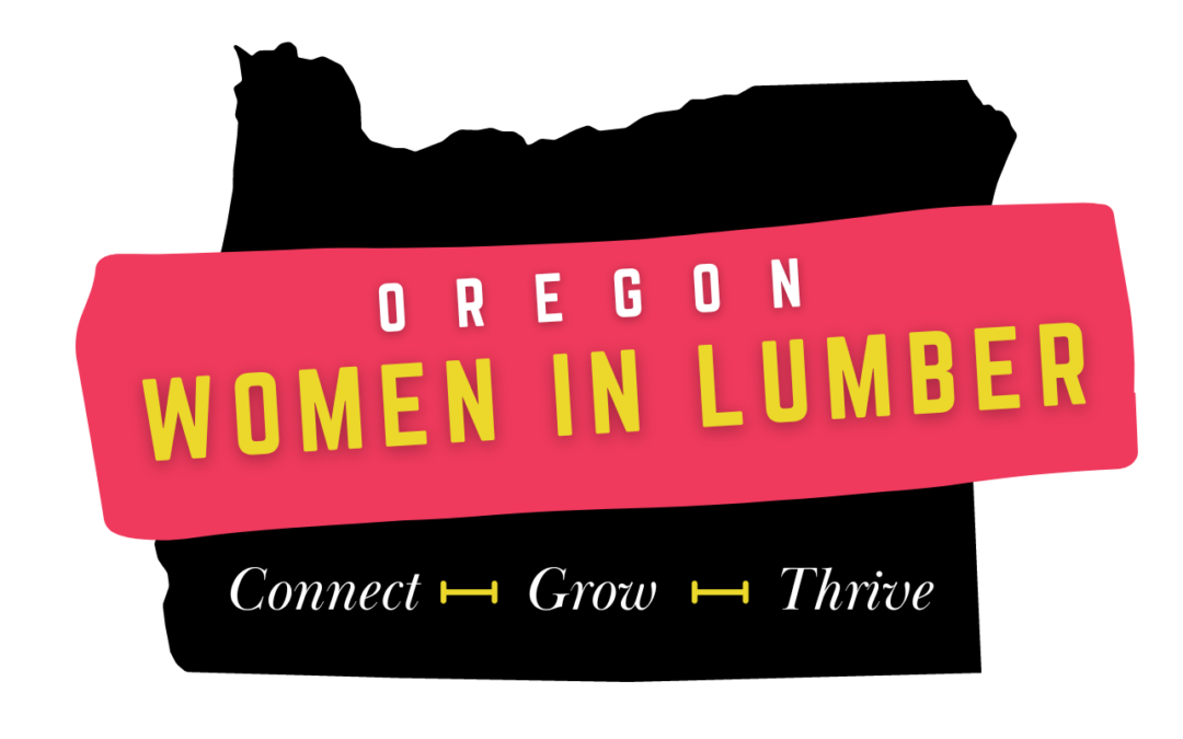 Oregon Women in Lumber (OWL) Hosts Inaugural Workshop to Empower Women in the Forest Sector